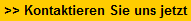 >> Kontaktieren Sie uns jetzt